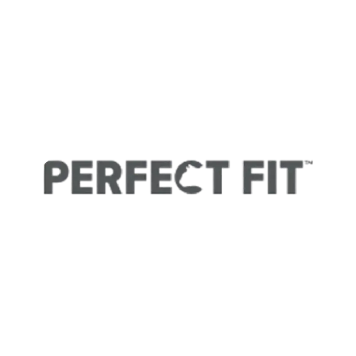 PERFECT FIT